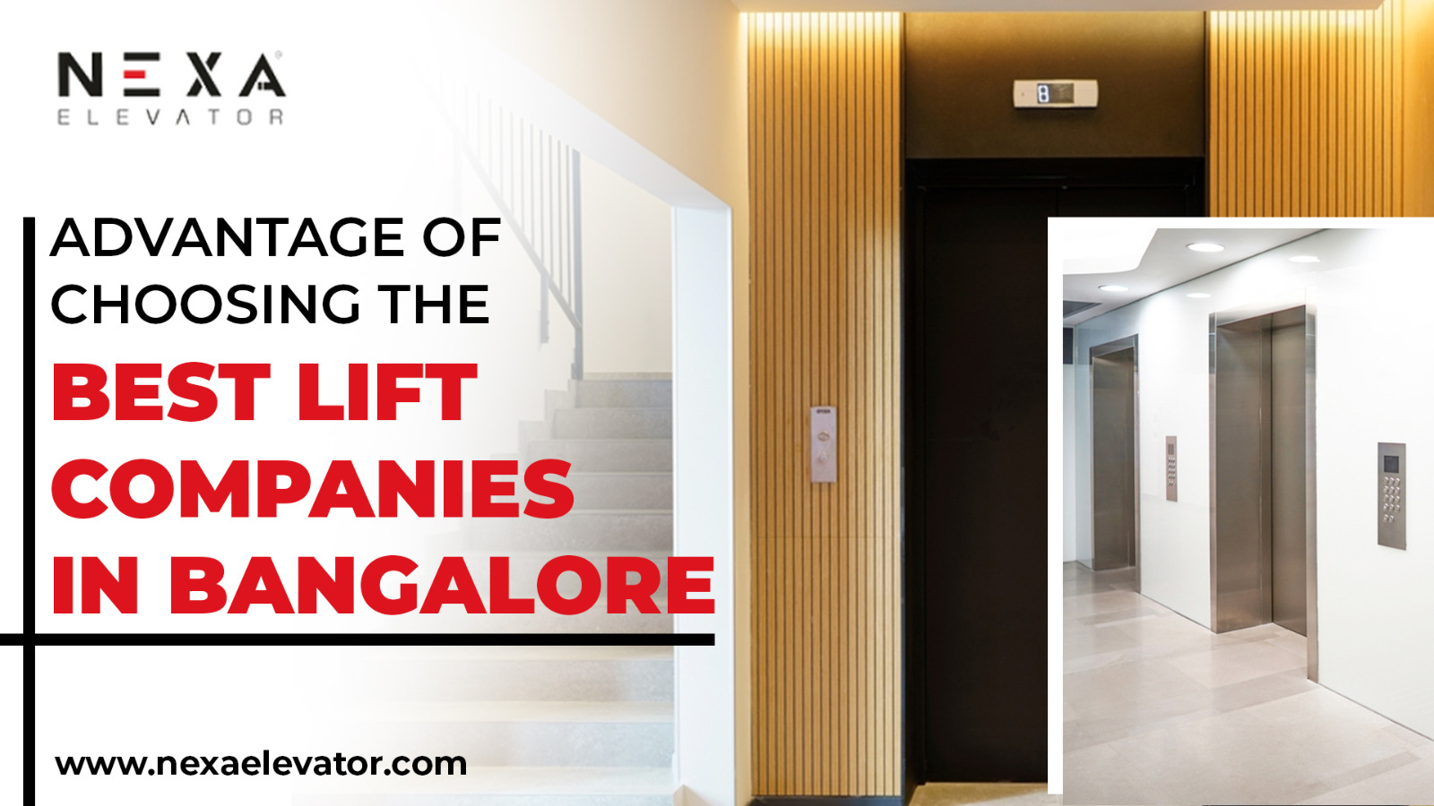 Advantage Of Choosing the Best Lift Companies in Bangalore