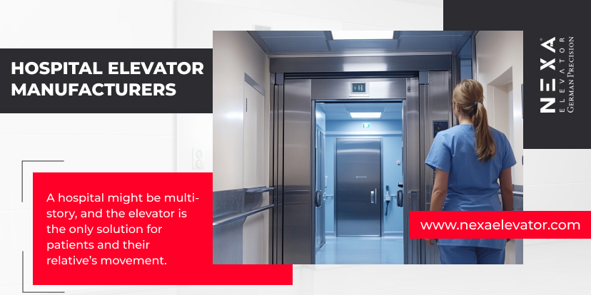 Key Considerations When Choosing a Hospital Elevator