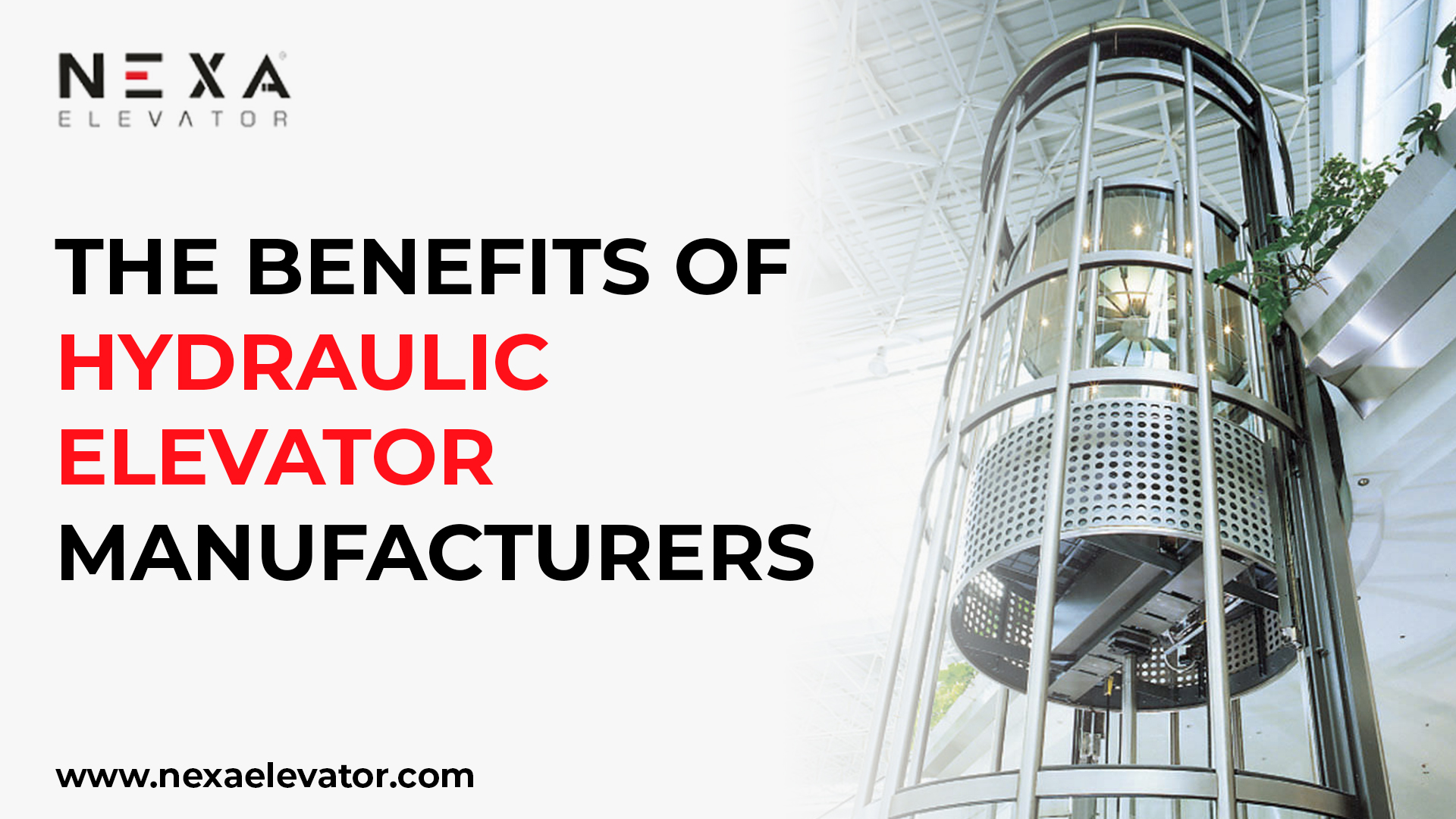 The Benefits of Hydraulic Elevator Manufacturers