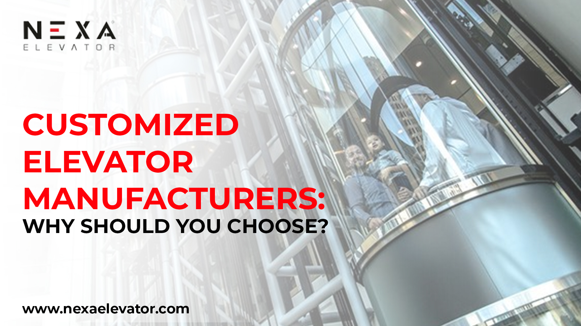 Customized Elevator Manufacturers: Why Should You Choose?