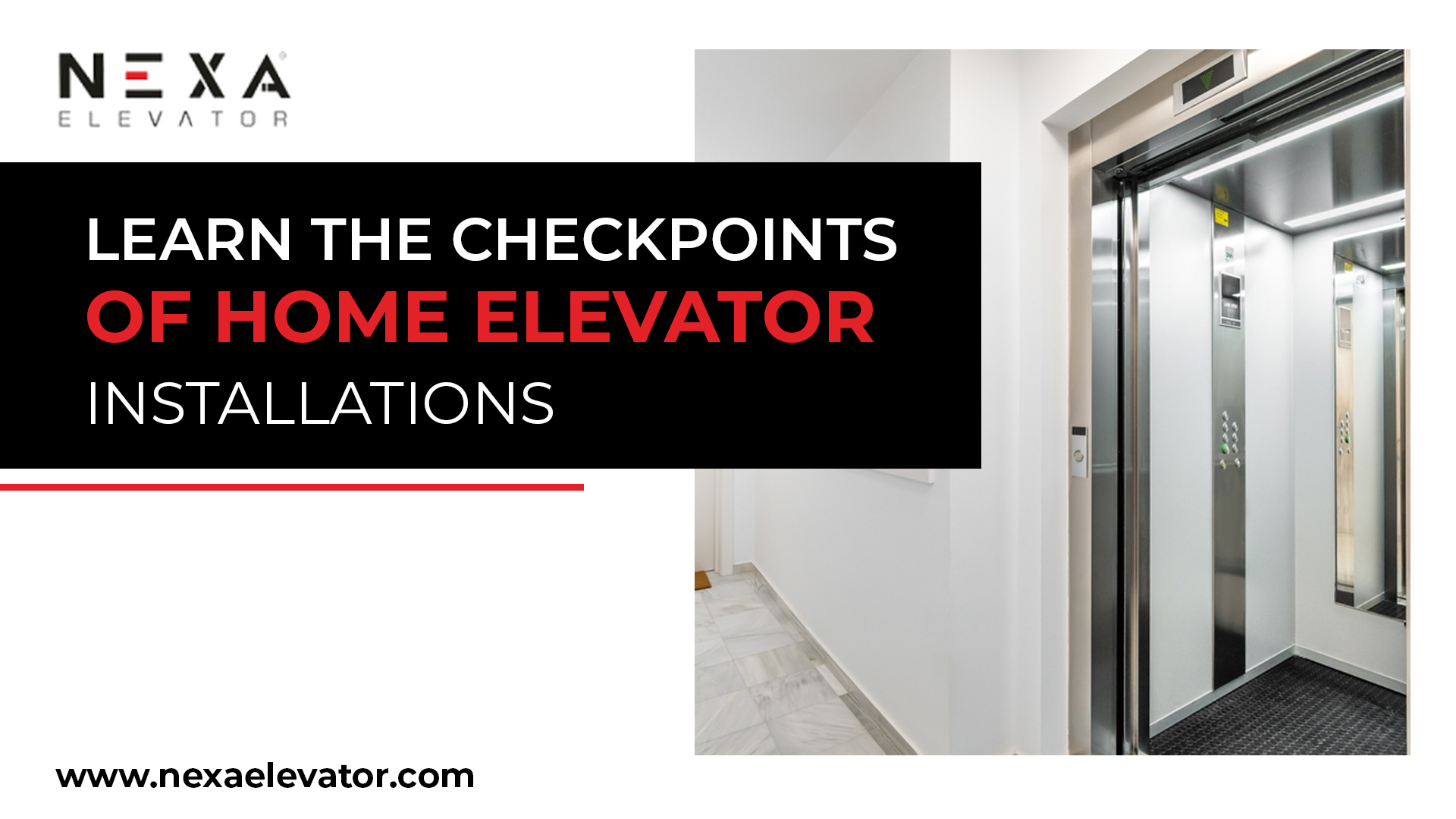 Learn the Checkpoints of Home Elevator Installations