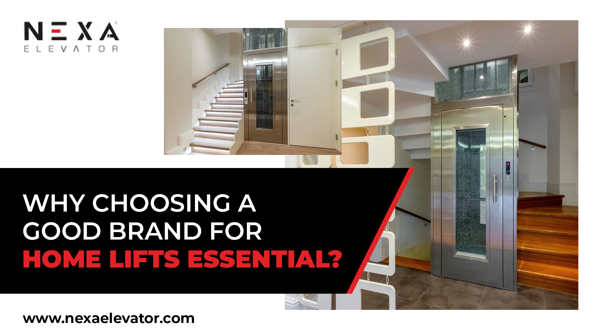 Why Choosing a Good Brand for Home Lifts Essential?